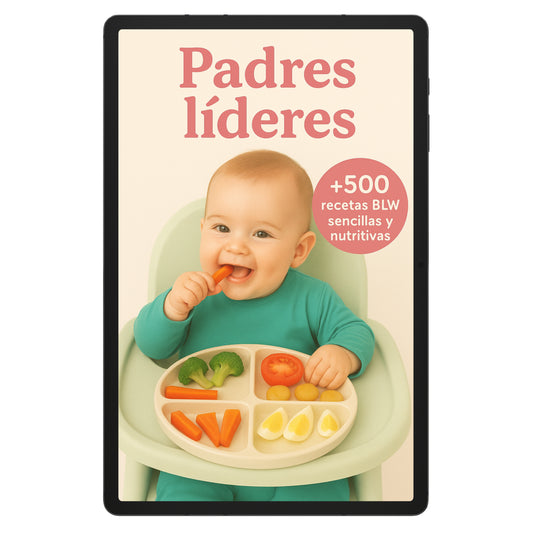 +500 Recetas: Nutrición y BLW Para Tu Bebé
